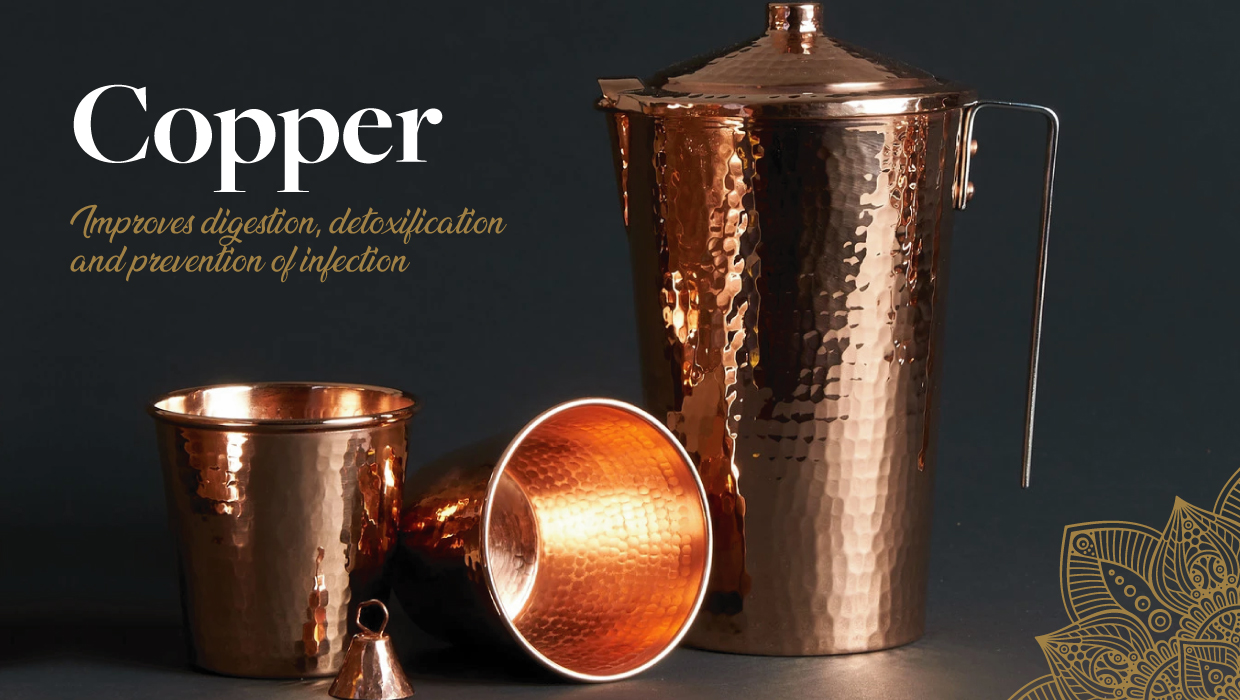 Copper - Why it is so valued in Ayurveda