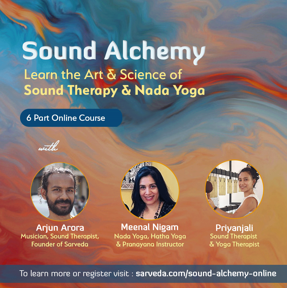 Introduction to the Art & Science of Sound Therapy & Nada Yoga - Online Course