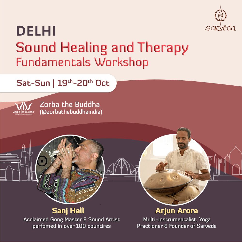 Sound Healing and Therapy Fundamentals Workshop, October 19 to 20 - Delhi